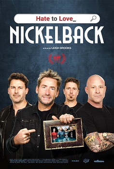 Poster for Hate to Love: Nickelback